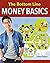 The Bottom Line: Money Basics (Financial Literacy for Life)