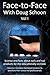 Face-To-Face with Doug Schoon Volume I by Doug Schoon