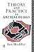 Theory and Practice in Archaeology (Material Cultures)
