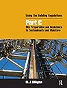 Using the Building Regulations: Site Preparation and Resistance to Contaminants and Moisture