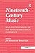 Nineteenth-Century Music: Selected Proceedings of the Tenth International Conference
