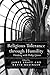 Religious Tolerance through Humility: Thinking with Philip Quinn
