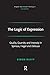 The Logic of Expression: Quality, Quantity and Intensity in Spinoza, Hegel and Deleuze (Ashgate New Critical Thinking in Philosophy)