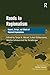 Roads to Regionalism: Genesis, Design, and Effects of Regional Organizations (New Regionalisms Series)