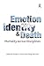 Emotion, Identity and Death