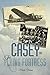Casey & the Flying Fortress