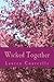 Wicked Together (Persephone Smith)