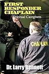 First Responder Chaplains: Spiritual Caregivers