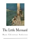 The Little Mermaid by Hans Christian Andersen The Little Mermaid by Hans Christian Andersen