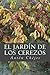 El Jard�n de los Cerezos by Anton Chekhov