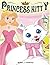Princess Kitty by Nona J. Fairfax Princess Kitty by Nona J. Fairfax