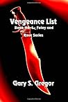 Vengeance List (Foley & Rose Series)
