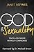 God & Sexuality: Truth and Relevance Without Compromise