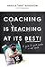Coaching Is Teaching at Its Best!