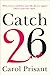 Catch 26: A Novel