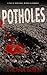 Potholes