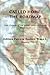 Called Home: The Roadmap (Vol. 2): Lost Children on the Indian Adoption Projects Book Series (Lost Children of the Indian Adoption Projects)