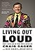 Living Out Loud by Craig Sager