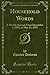 Household Words, Vol. 19: A Weekly Journal; From December 4, 1858, to May 23, 1859