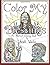 Color My Blessings: An Abstract Coloring Book