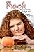 Peach: An Exceptional Teen's Inspiring Journey for Universal Acceptance
