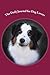 The Daily Journal for Dog Lovers by Pamela Garcia