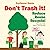 Don't Trash it! Reduce, Reuse, and Recycle! Conservation for Kids - Children's Conservation Books