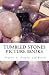 Tumbled Stones Picture Book...