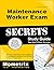 Maintenance Worker Exam Secrets Study Guide: NYC Civil Service Exam Practice Questions & Test Review for the New York City Maintenance Worker Exam