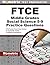 FTCE Middle Grades Social Science 5-9 Practice Questions: FTCE Practice Tests & Exam Review for the Florida Teacher Certification Examinations
