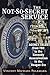 The Not-So-Secret Service: ...