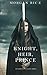 Knight, Heir, Prince (of Crowns and Glory #3)