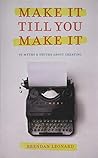 Make It Till You ...