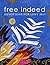 Free Indeed: Devotions for Lent
