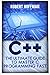 C++: The Ultimate Guide to ...