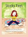 Stinky Feet by Shelba Oberto