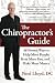 The Chiropractor's Guide by Noel Lloyd The Chiropractor's Guide by Noel Lloyd