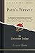 Page's Weekly, Vol. 7: An Illustrated Technical Weekly, Dealing With the Engineering, Electrical, Mining, Iron and Steel, and Shipbuilding Industries; October 6, 1905 (Classic Reprint)