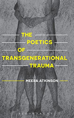 Poetics of Transgenerational Trauma, The (Hardcover)