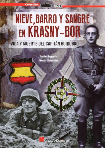 Nieve, barro y sangre en krasni-bor (Paperback)