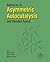 Advances in Asymmetric Autocatalysis and Related Topics (Chain of Studies / Collana Di Studi, 43)