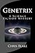Genetrix: A Science Fiction...