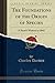 The Foundations of the Origin of Species: A Sketch Written in 1842 (Classic Reprint)