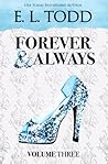 Forever and Always: Volume Three Forever and Always: Volume Three