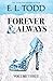 Forever and Always: Volume Three