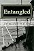 Entangled