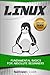 Linux: Ultimate Beginner's Guide