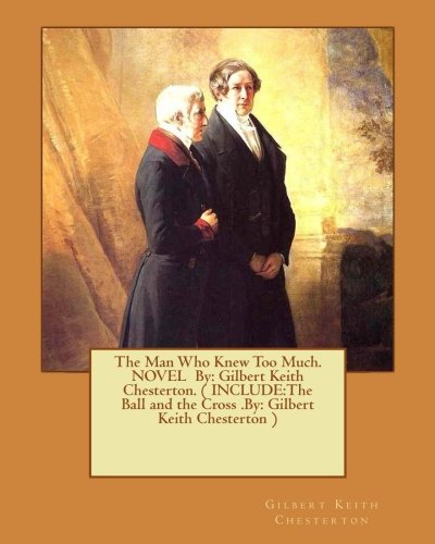 The Man Who Knew Too Much / Include: The Ball and the Cross