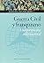 Guerra civil y franquismo. Una perspectiva internacional