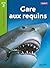 Gare aux requins Niveau 2 -...